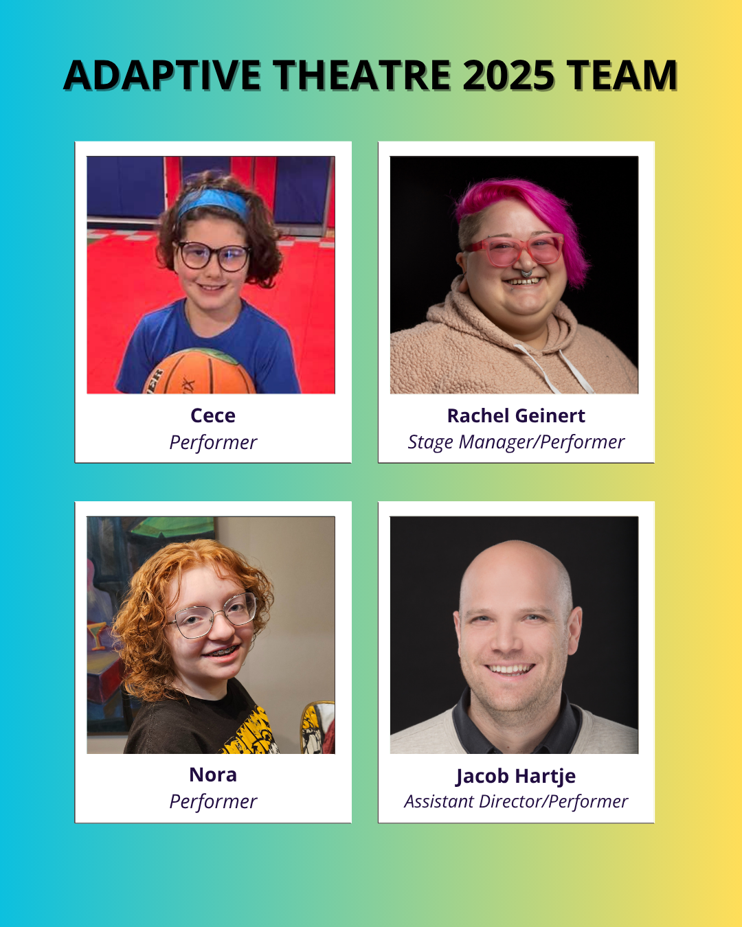 Adaptive Theatre 2025 Team (Instagram Post (45)) (1)